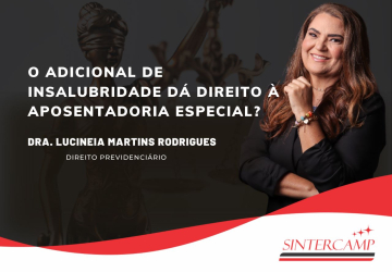 O adicional de insalubridade dá direito à Aposentadoria Especial?